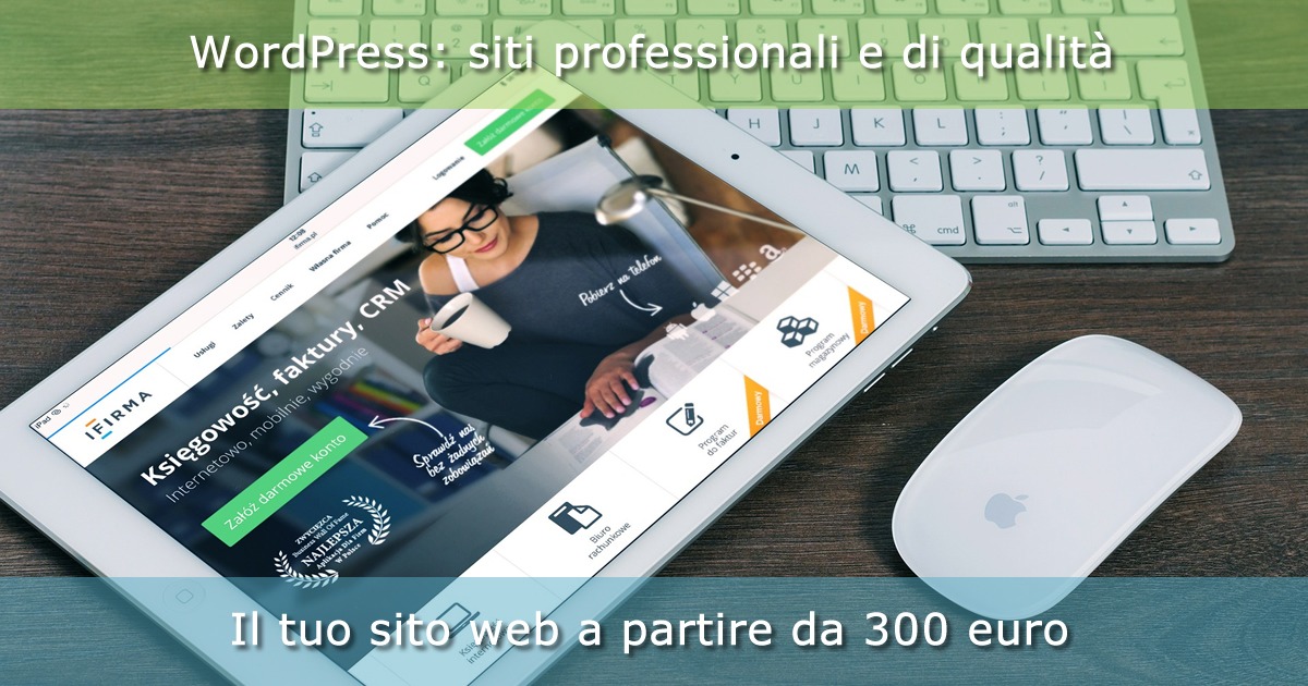 Sviluppiamo siti web con WordPress a partire da 300 euro